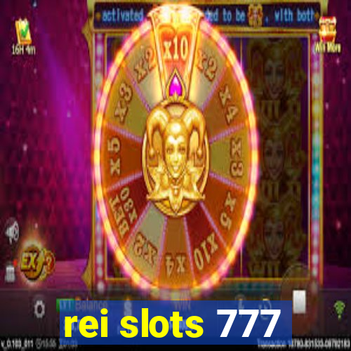 rei slots 777